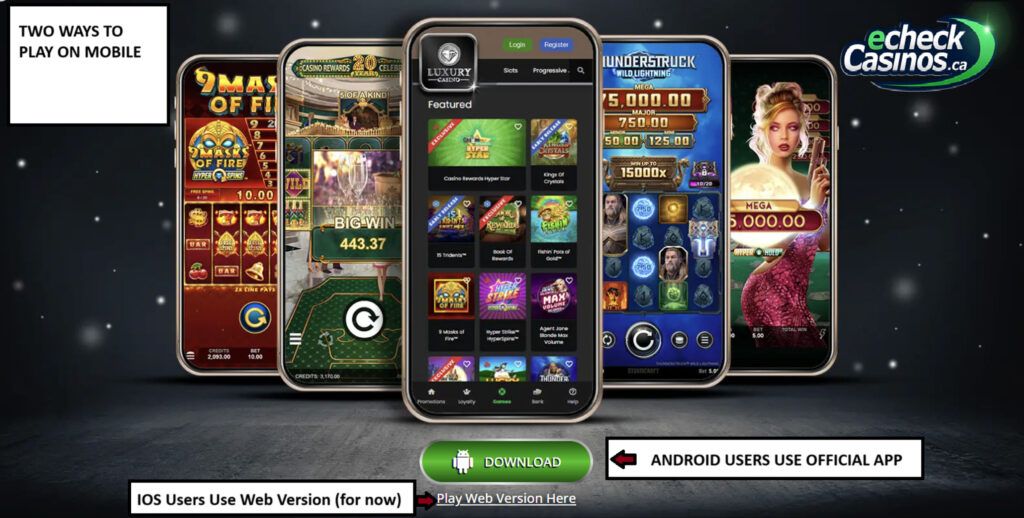 The Different ways to play the mobile version of Luxury Casino