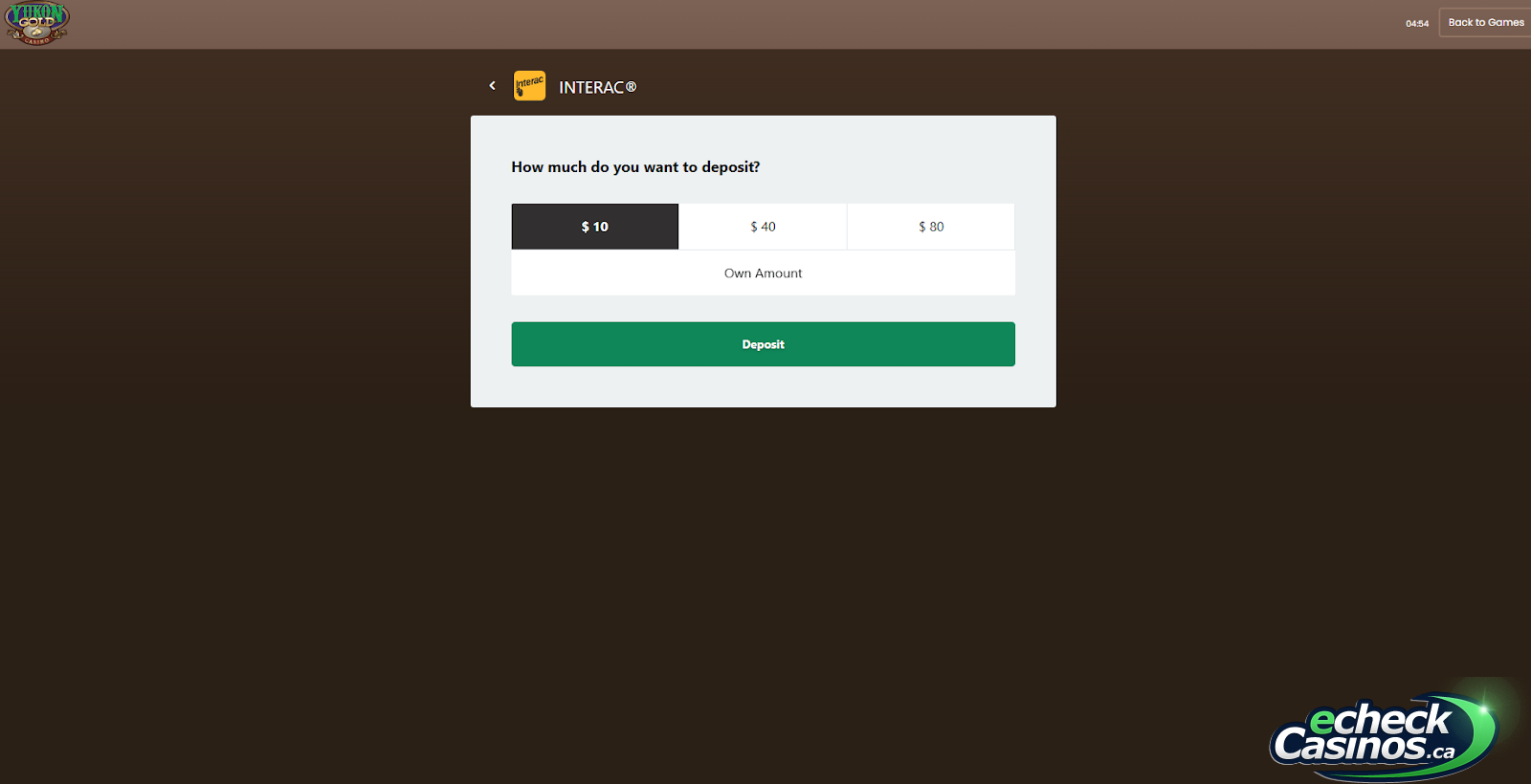 Select a value to deposit with Interac on Yukon Gold